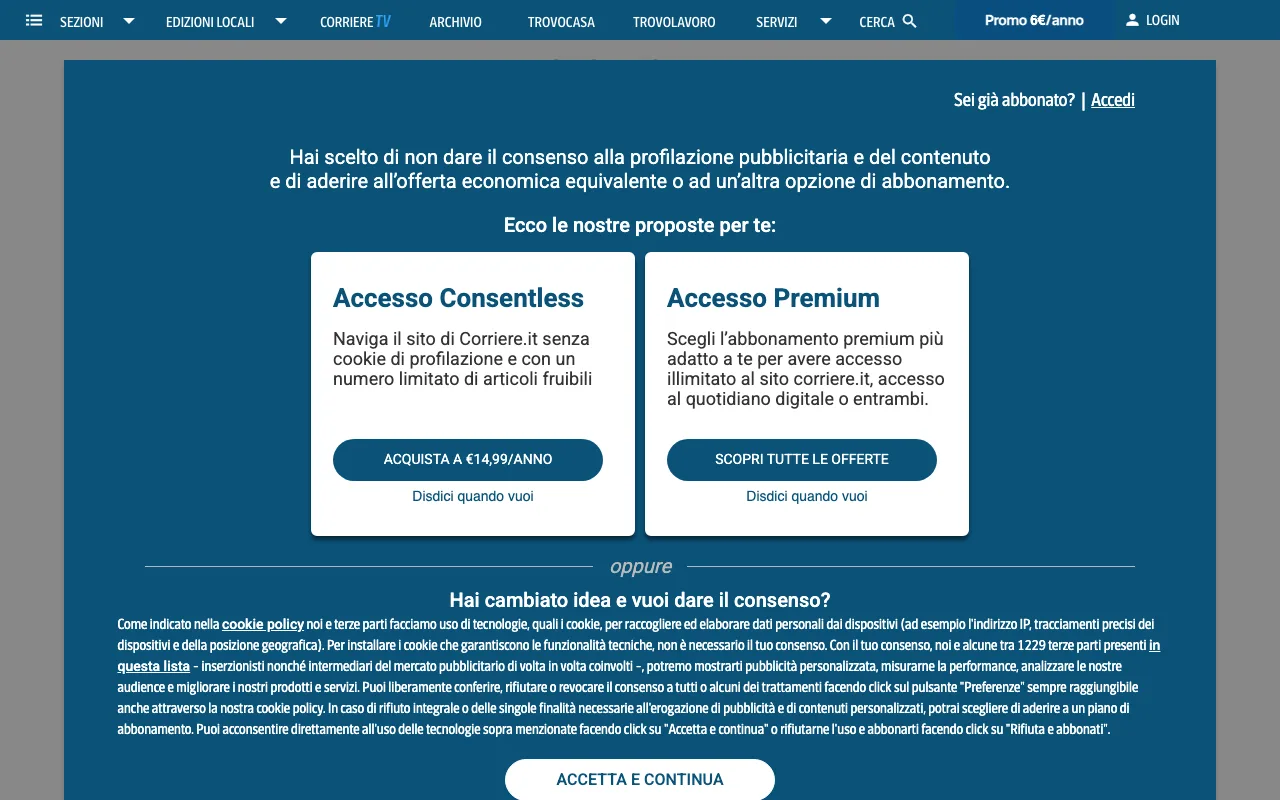 Screenshot of corriere.it after pressing "Rifiuta e abbonati": a blue full-page panel offering a consentless subscription at 14.99 euros a year and a premium subscription, with an "Accetta e continua" button underneath.